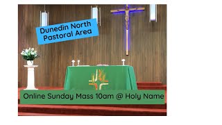 Dunedin North Pastoral Area Online Mass [upl. by Halas581]