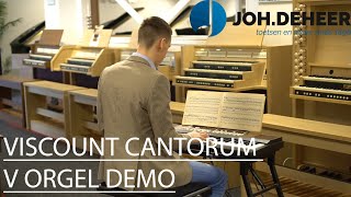 Viscount Cantorum V Orgel Demo  JohdeHeer [upl. by Candie]