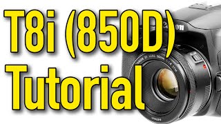 Canon T8i 850D Tutorial by Ken Rockwell [upl. by Lehet428]