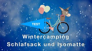 Wintercamping TEST Schlafsack und Isomatte [upl. by Rickert]