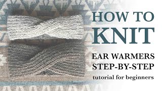 How to knit ear warmer with braid step by step beginner Knitting tutorial Free Knitting pattern [upl. by Kenlee]