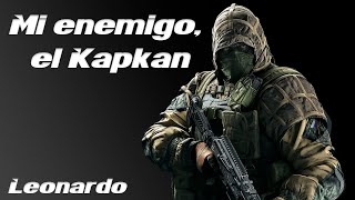 Mi enemigo el Kapkan  Leonardo Canción [upl. by Daukas755]