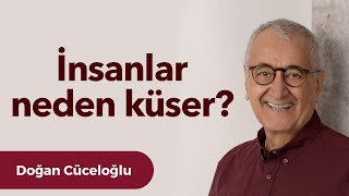 İnsanlar Neden Küser [upl. by Ebanreb]