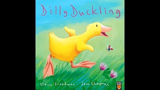 Dilly Duckling [upl. by Meeker]