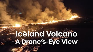 Capturing the Iceland Volcanic Eruption A DronesEye View [upl. by Nnailuj158]