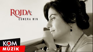 Rojda  Esmera Min Official Audio [upl. by Nnyled]