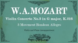 WAMozart Violin Concerto No3 in G major K216  3rd mov Allegro  Piano accompaniment [upl. by Llamaj782]