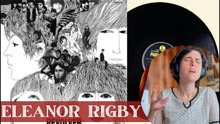 The Beatles Eleanor Rigby  A Classical Musician’s First Listen and Reaction  Excerpts [upl. by Ahsirkal]