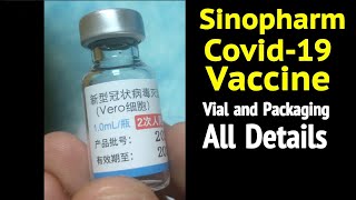 Sinopharm Covid19 Vaccine Vial amp Packaging Details  SARSCoV2 Vaccine Vero Cell Inactivated [upl. by Mij]