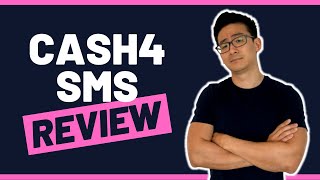 Cash4SMS Review  Can You Make A Lot Of Money From Just Receiving Smss Not Really [upl. by Nosrej]