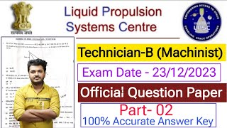 ISRO LPSC Machinist Question Paper 23122023  ISRO LPSC Technician Machinist Question Paper 2023 [upl. by Medlin720]