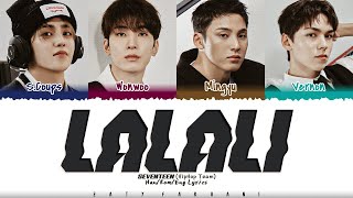 SEVENTEEN HIPHOP TEAM  LALALI Lyrics Color CodedHanRomEng [upl. by Gaiser493]