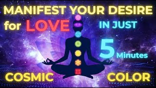 MANIFEST LOVE IN JUST 5 MINUTES [upl. by Adnohsel]