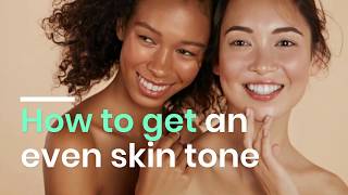 How To Get an Even Skin Tone [upl. by Adnauqal]