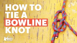 Rock Climbing How to Tie a Bowline Knot [upl. by Adelaida837]