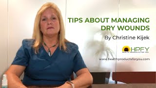 How to manage Dry Wounds  HPFY [upl. by Accire]