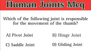 Joint human joint mcq human joints [upl. by Delphine]