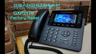 Grandstream GXP 2170 Factory Reset [upl. by Ame]