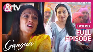 कौन बनकर Gangaa आया का Saarthi  Gangaa  Full Ep 393  26 Aug 16 andtvchannel [upl. by Sonnnie704]