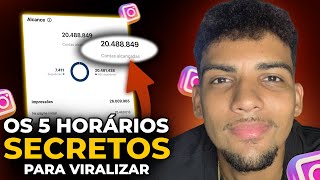 OS 5 MELHORES HORÃRIOS PARA VIRALIZAR NO REELS DO INSTAGRAM EM 2023 [upl. by Iaka]