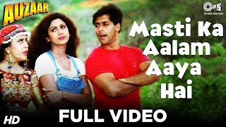 Masti Ka Aalam Aaya Hai  Salman Khan  Shilpa Shetty  Ila Arun  Gurdas Maan  Auzaar Movie  90s [upl. by Marie-Jeanne]