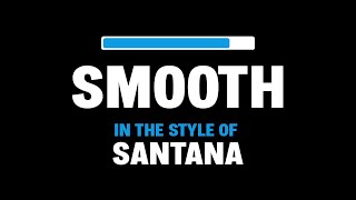 Santana  Smooth Karaoke [upl. by Nref]