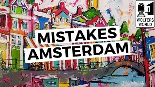 Amsterdam The Most Common Mistakes Tourists Make in Amsterdam [upl. by Gayl286]