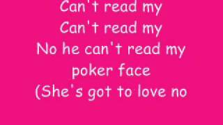 Poker Face Lyrics [upl. by Noinatrad230]