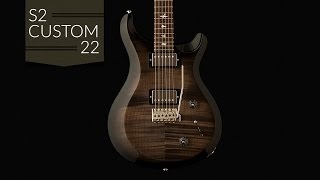 The PRS S2 Custom 22 [upl. by Podvin856]