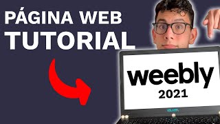 Tutorial De Weebly  Como Hacer Una Pagina Web en Weebly [upl. by Yancy]