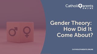 Gender Theory  How Did It Come About [upl. by Notlef]