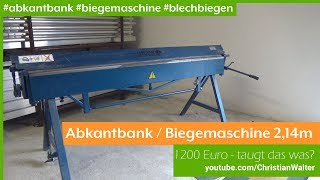 Abkantbank  Biegemaschine Blech 214m12mm für 1200 Euro [upl. by Osbourne595]