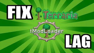 FIX TerrariaTmodloader LAG IN 2 EASY STEPS [upl. by Kalb]