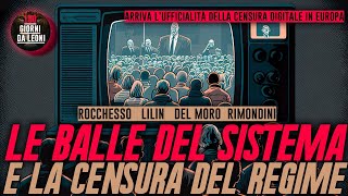 Le BALLE del SISTEMA e la CENSURA del REGIME  Lilin Rocchesso Del Moro Rimondini [upl. by Ive960]