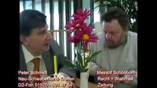 Peter Schmidt interviewt Meinolf Schönborn Zeitschrift Recht amp Wahrheit 19022015 [upl. by Beaufert]