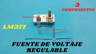 FUENTE DE VOLTAJE REGULABLE ⚡ LM317 [upl. by Wie]