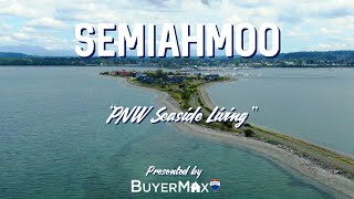 Discover Semiahmoo  Washingtons Coastal Retreat in Whatcom County  Living in Semiahmoo WA 2024 [upl. by Ahsotan]