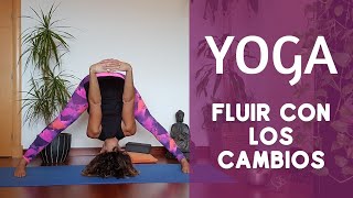 YOGA  FLUIR CON LOS CAMBIOS  Valeria Boglietti [upl. by Annhoj]