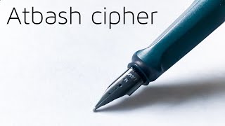 How To Write in Atbash Cipher [upl. by Rabka989]