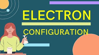 Electron Configuration I Energy Level Sublevel and Orbitals I FULL VIDEO [upl. by Marb904]