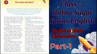 The Canterville Ghost By Oscar Wilde Class7 Ratna Sagar Focus English English to Hindi Explanation [upl. by Enoid]