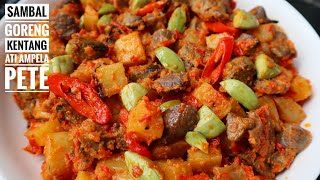 RESEP SAMBAL GORENG KENTANG ATI AMPELA PETE ALA CATERING [upl. by Onivla518]