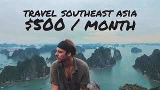 How to Travel Southeast Asia on 500  Month [upl. by Hospers770]