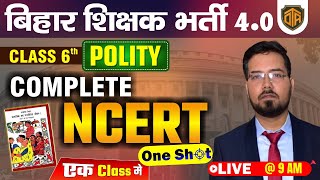 NCERT Polity Class 6  Class 6 Polity NCERT One Shot  Complete NCERT Polity Class by Prashant Sir [upl. by Airebma610]