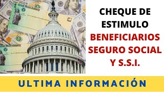 CHEQUE DE ESTIMULO DE 1200 BENEFICIARIOS DE SEGURO SOCIAL Y SSI INFORMACIÓN IMPORTANTE [upl. by Prospero]