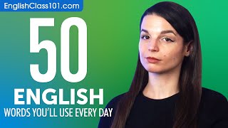 50 English Words Youll Use Every Day  Basic Vocabulary 45 [upl. by Sellma]