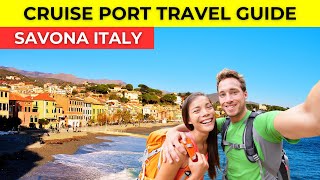 Savona Italy Cruise Port Day Travel Guide  Tips Attractions and Tours [upl. by Oleg]