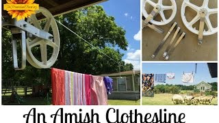 An Amish Clothesline 5 Reasons to Hang Laundry in the Sun [upl. by Jezreel]