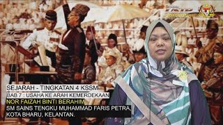 SEJARAH  TINGKATAN 4 KSSM  BAB 7 USAHA KE ARAH KEMERDEKAAN [upl. by Animrelliug]