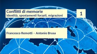 Conflitti di memoria II edizione Identità spostamenti forzati migrazioni 16 [upl. by Winter]